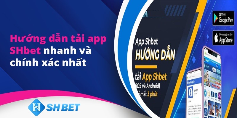 Giới thiệu sự kiện khuyến mãi tải app nhận thưởng tại SHBET