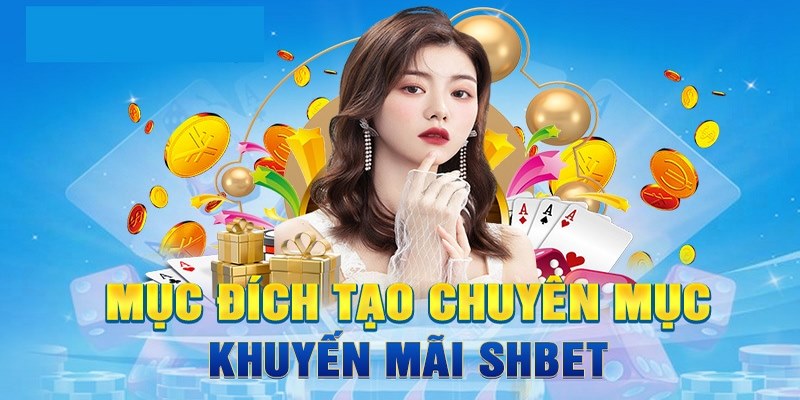 Giới thiệu về khuyến mãi SHBET