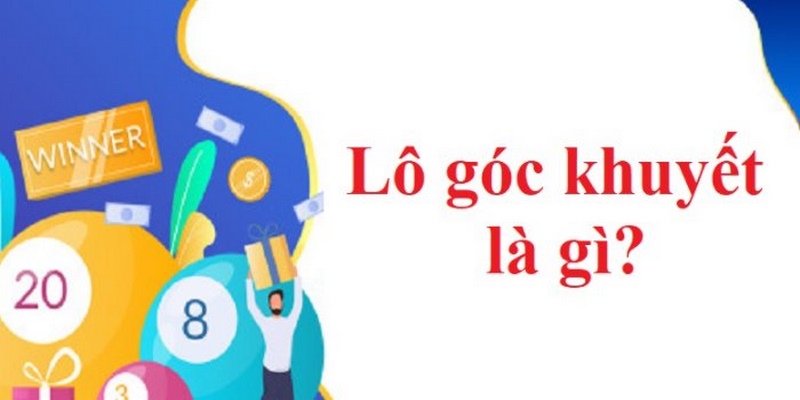 Soi cầu lô góc là gì?