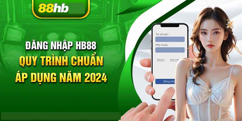 Trình tự đăng nhập chuẩn nhất cho người mới